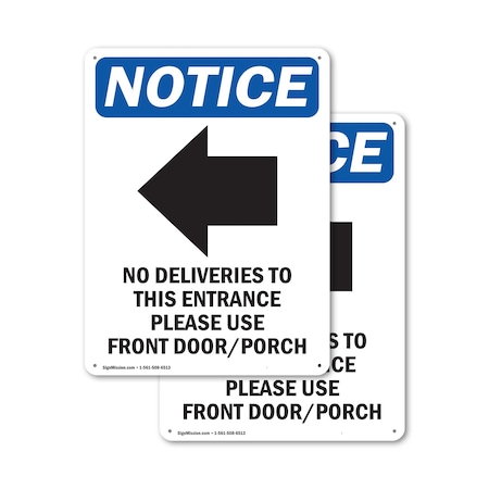 Signmission No Deliveries To This, 7 in W x Rectangle, Plastic OS-2PACK-NS-P-710-V-14477